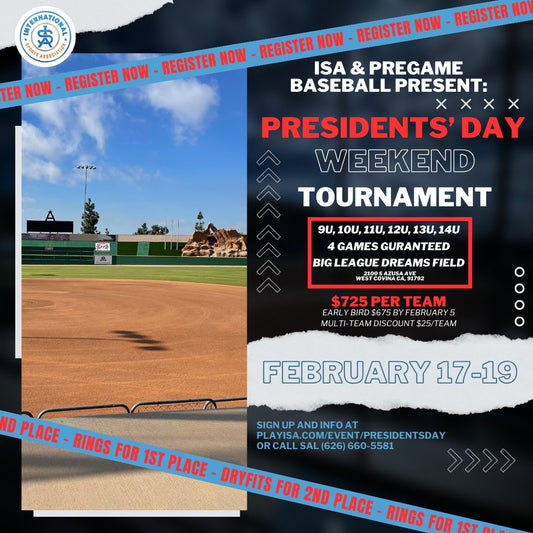 2024 Presidents' Day Tournament | ISA & Pregame Baseball (West Covina, CA, USA)